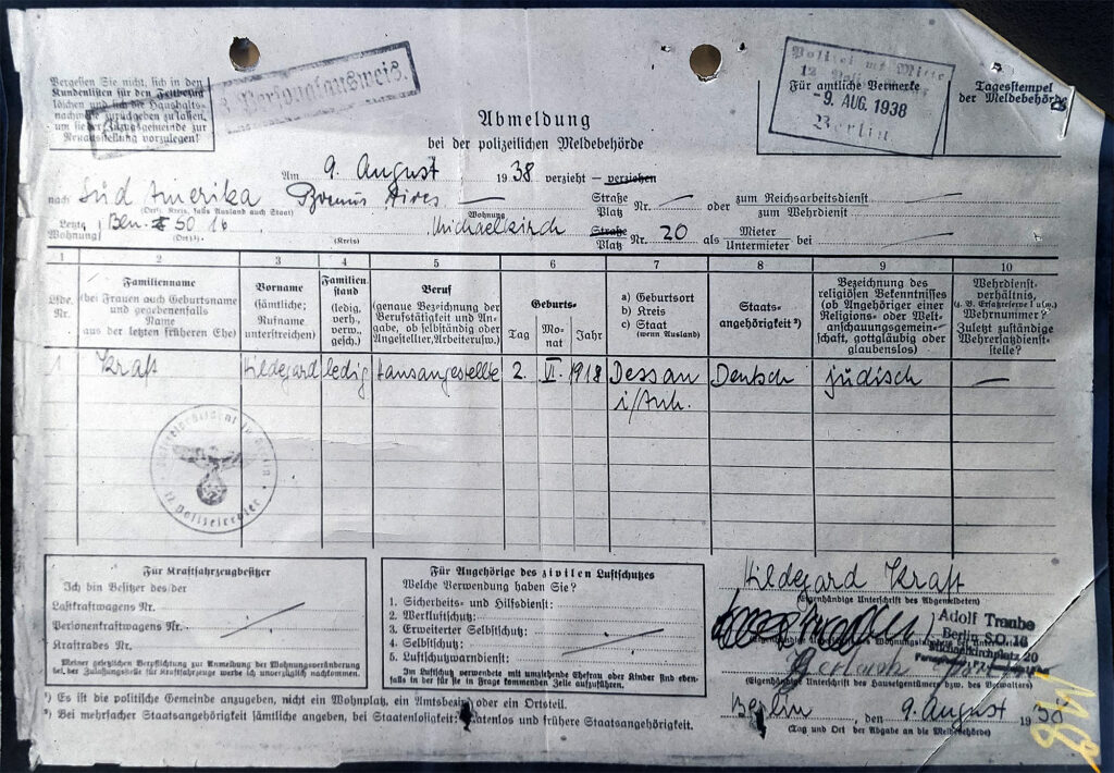 Abmeldung bei der polizeilichen Meldestelle aus dem Haushalt von Adolf Traube nach Südamerika, Buenos Aires vom 9.8.1938 (Quelle: Landesamt für Bürger- und Ordnungsangelegenheiten, Entschädigungsbehörde: Entschädigungsakte Nr. 321.096)