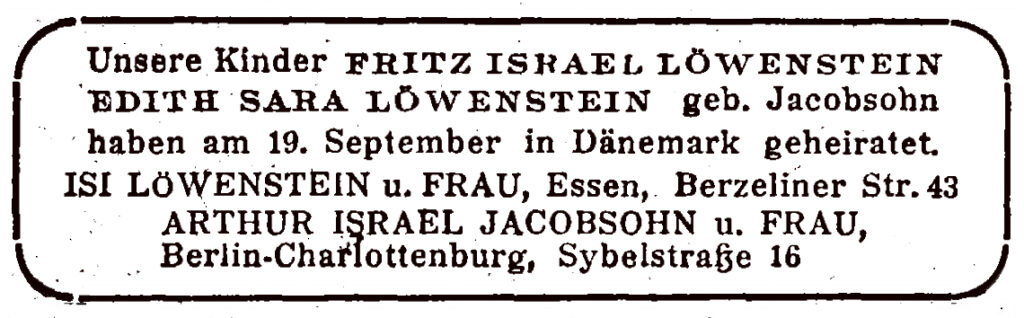 Fritz Löwenstein und Edith Jacobsohn heiraten am 19.9.1939 in Dänemark (Quelle: Deutsches Zeitungsportal)